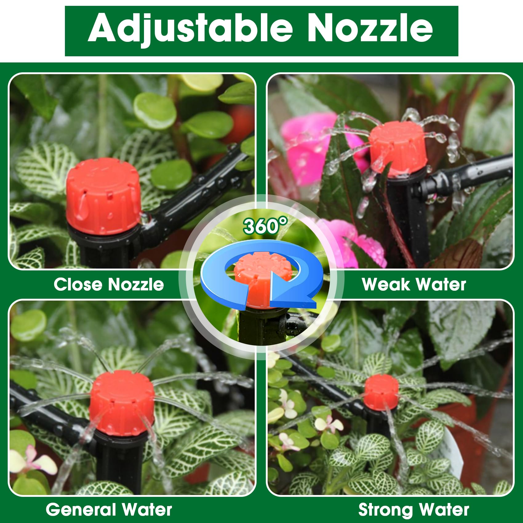 Flantor adjustable nozzles tailoring water to different plant needs.