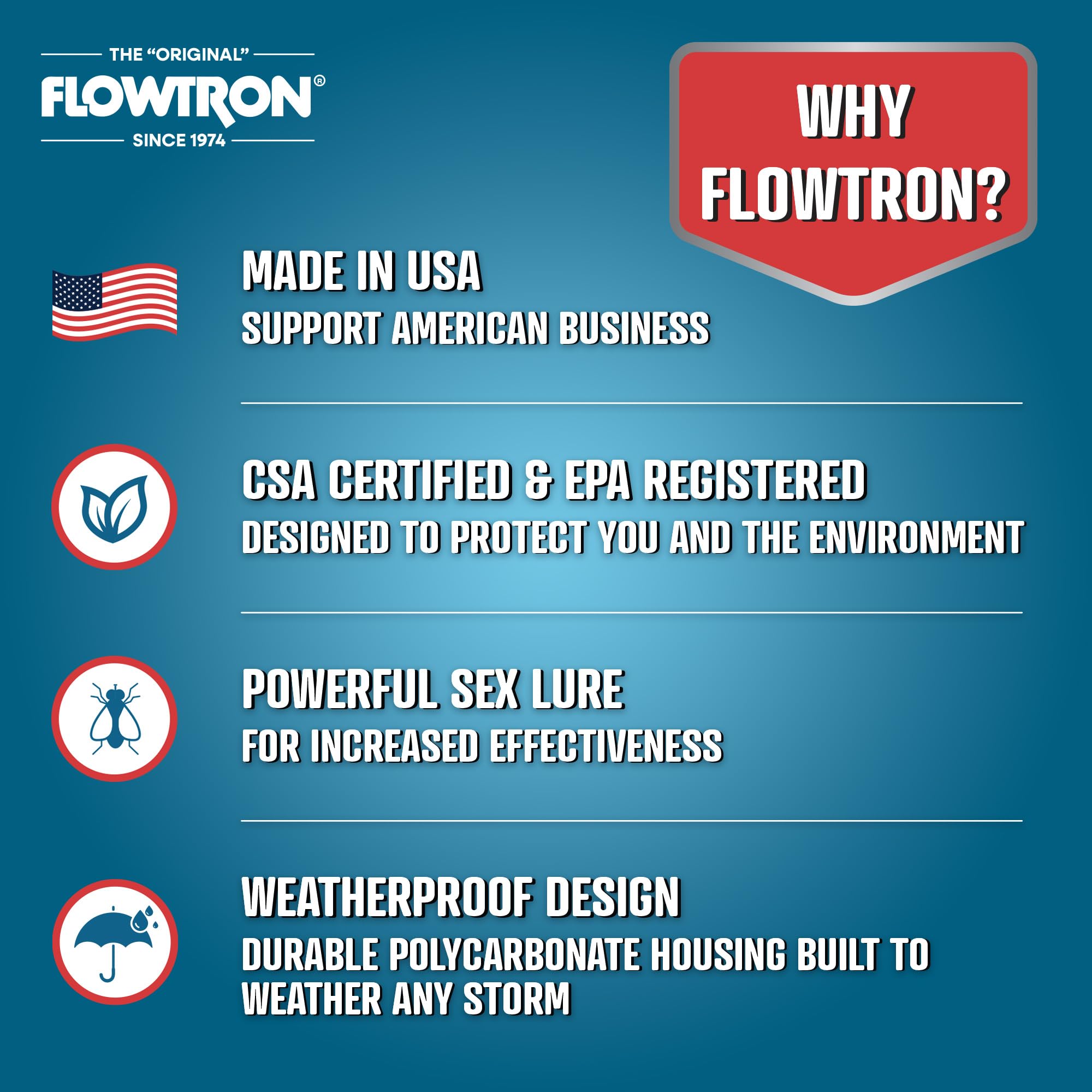 Flowtron maintenance-free design with easy bulb and cartridge replacements.