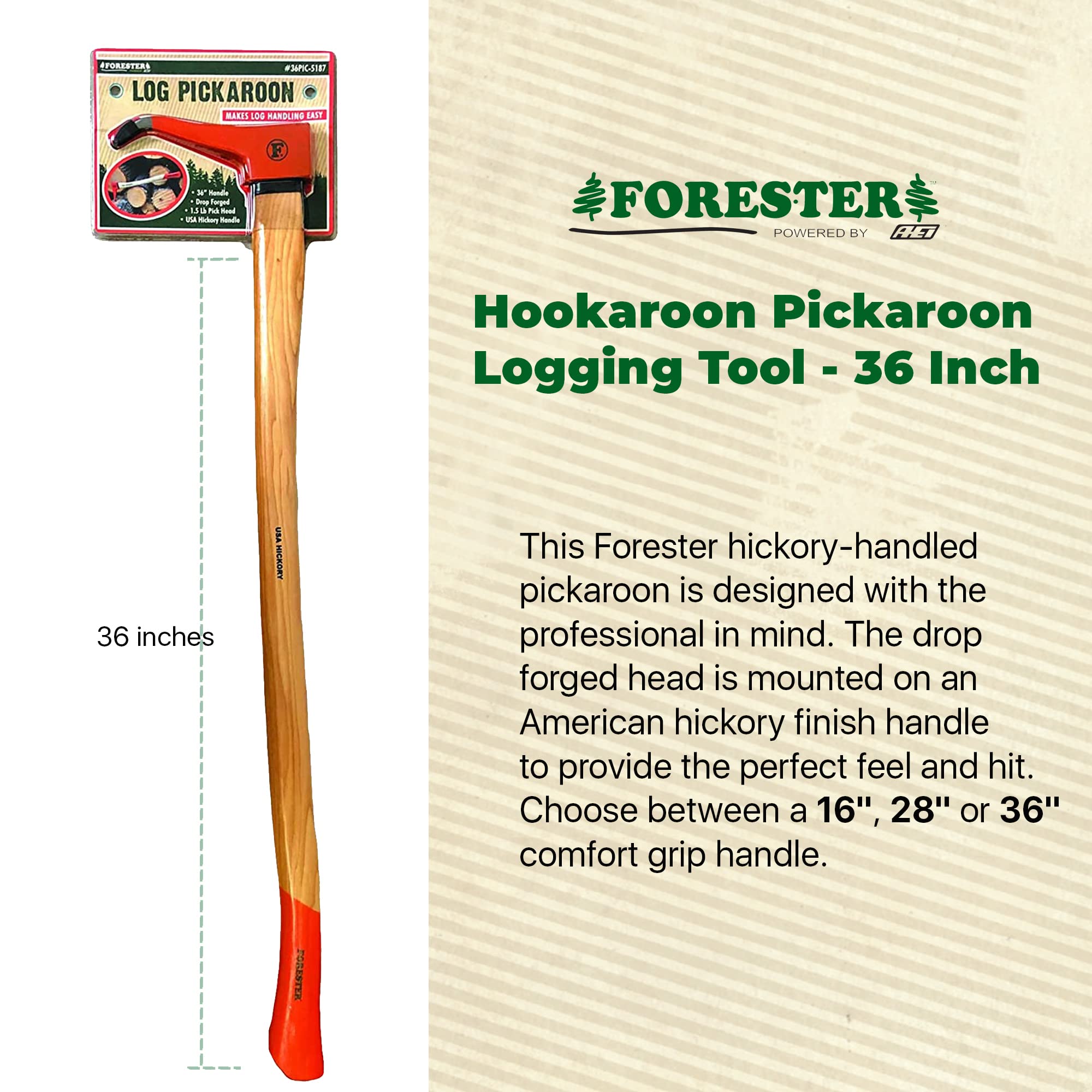 FORESTER Pickaroon drag and stack logs with less bending and effort.