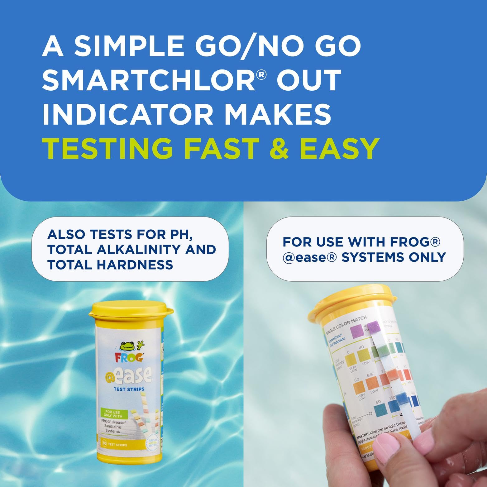 FROG EASE bottle with 30 strips for weekly water checks.
