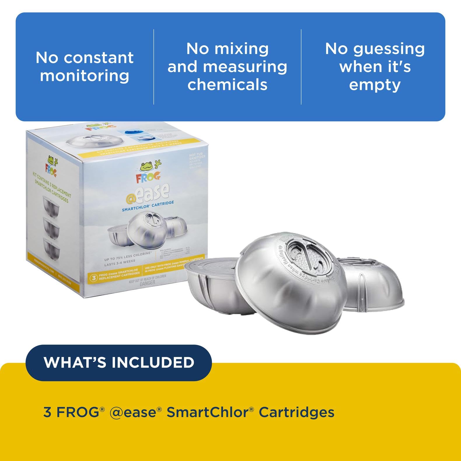 FROG SmartChlor self-regulating chlorine maintains consistent low levels.