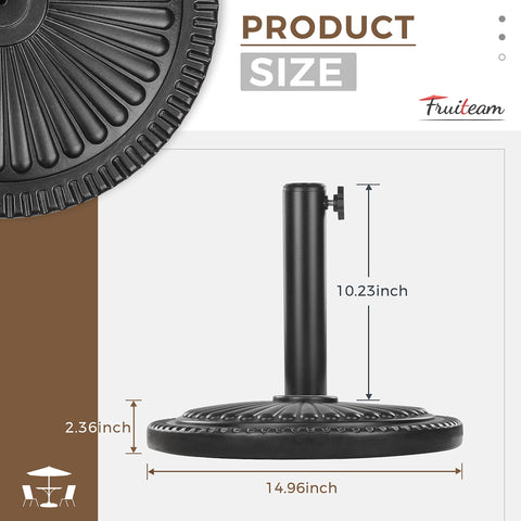 FRUITEAM 15-inch base provides extra width for reliable outdoor use.