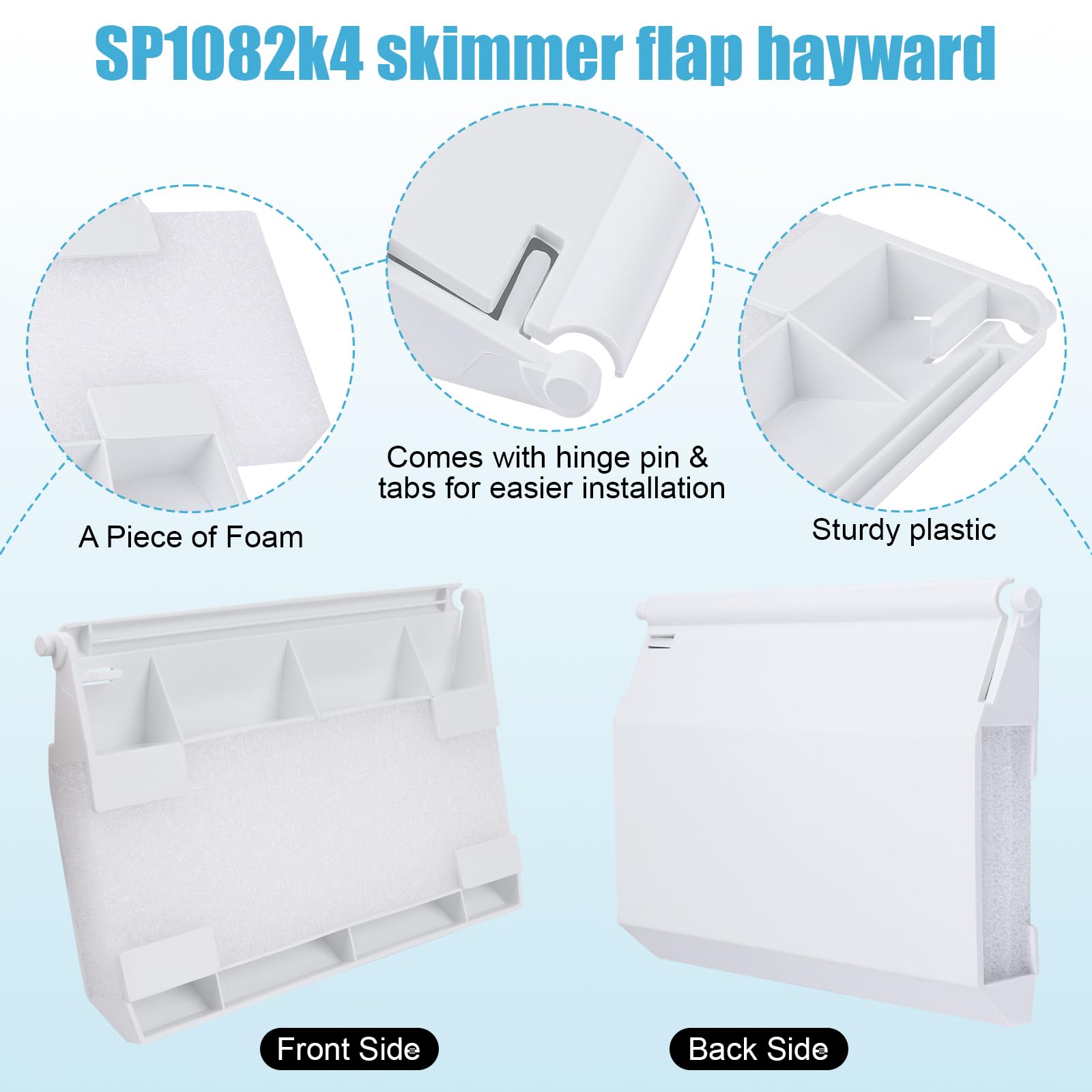 Fuoequl weir door durable plastic resists pool wear and weathering.