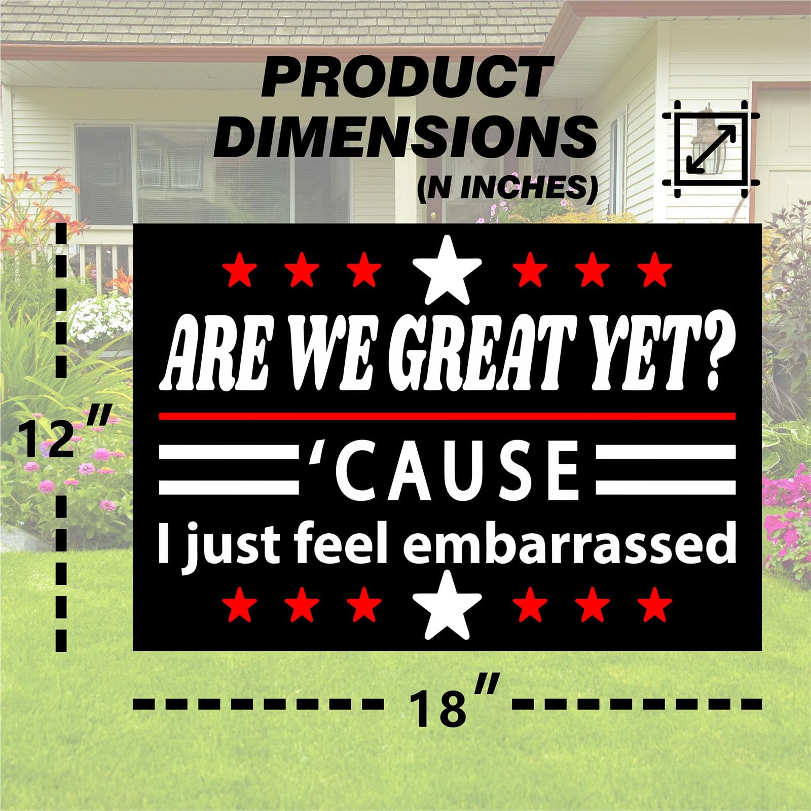 Generic Are We Great Yet protest sign front and back view for consistent messaging.