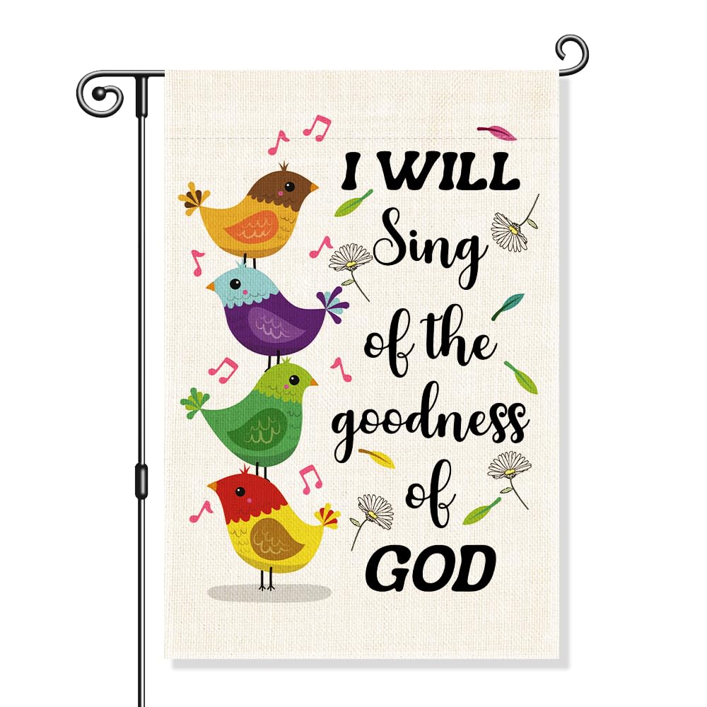 Gkodw I Will Sing Of The Goodness Of God garden flag with musical notes for outdoor display