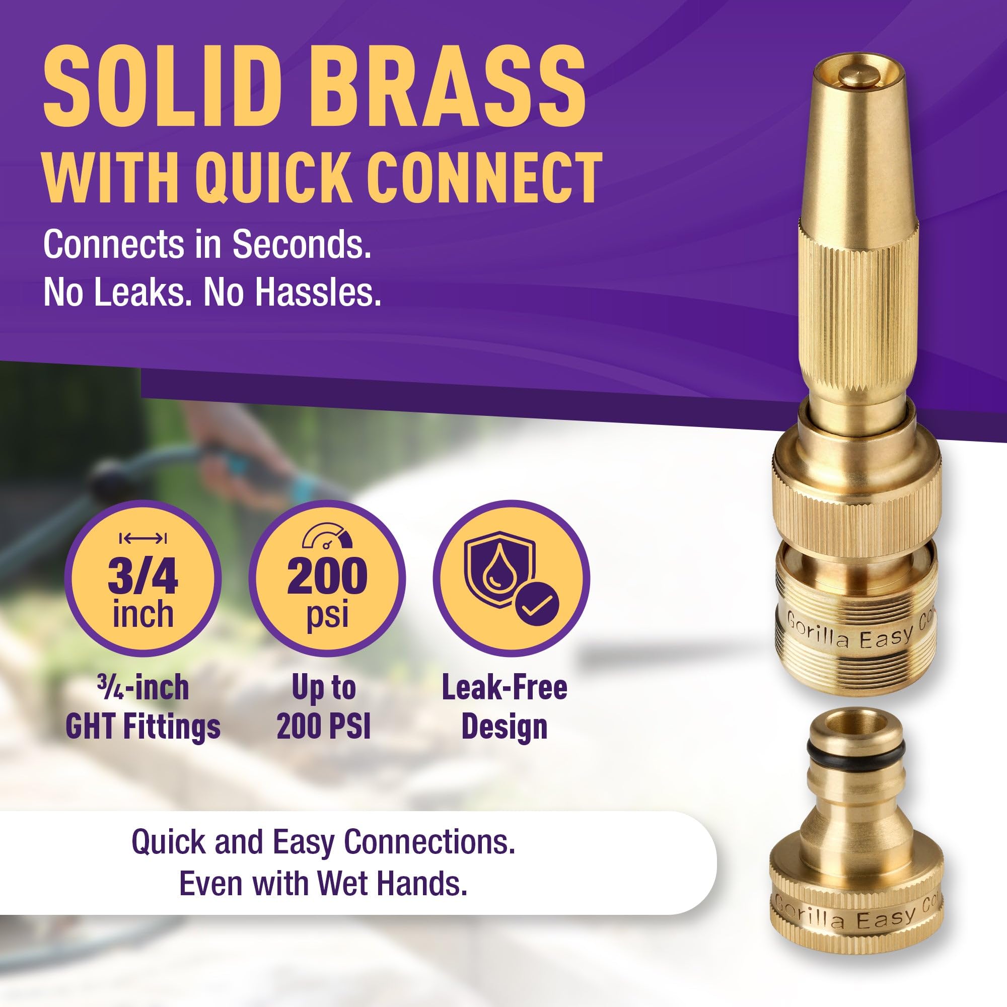 GORILLA EASY CONNECT solid brass construction with GHT fittings for durable, leak-free connections.