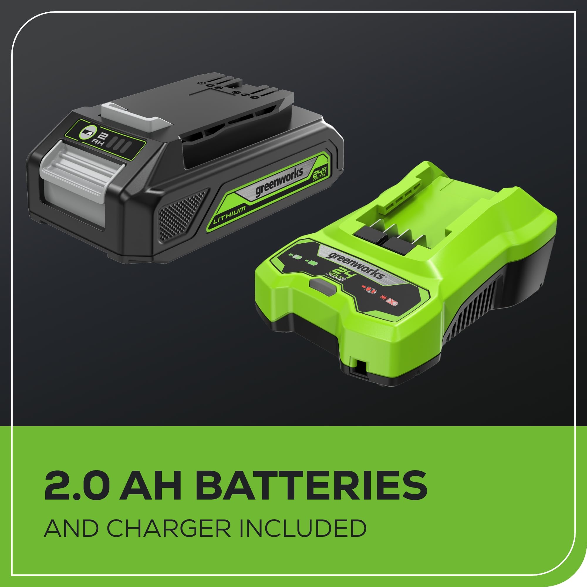 Greenworks includes 24V battery and charger for immediate use.
