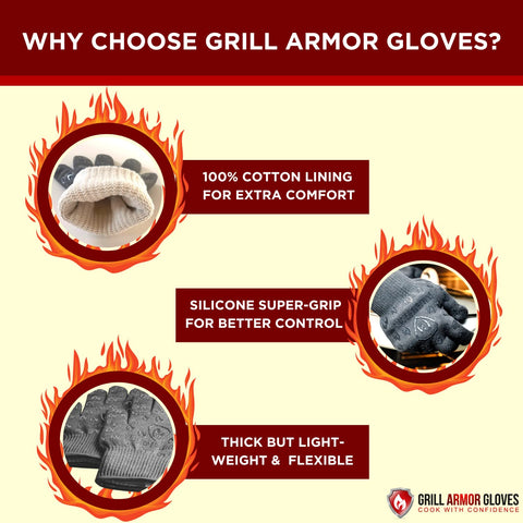 Grill Armor Gloves protect hands during open-flame cooking.