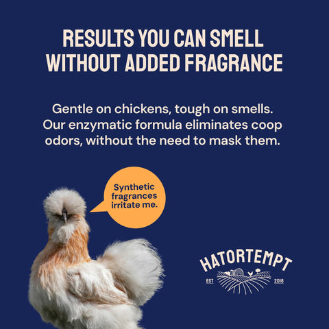 Hatortempt unscented formula features fragrance-free upkeep for coops.