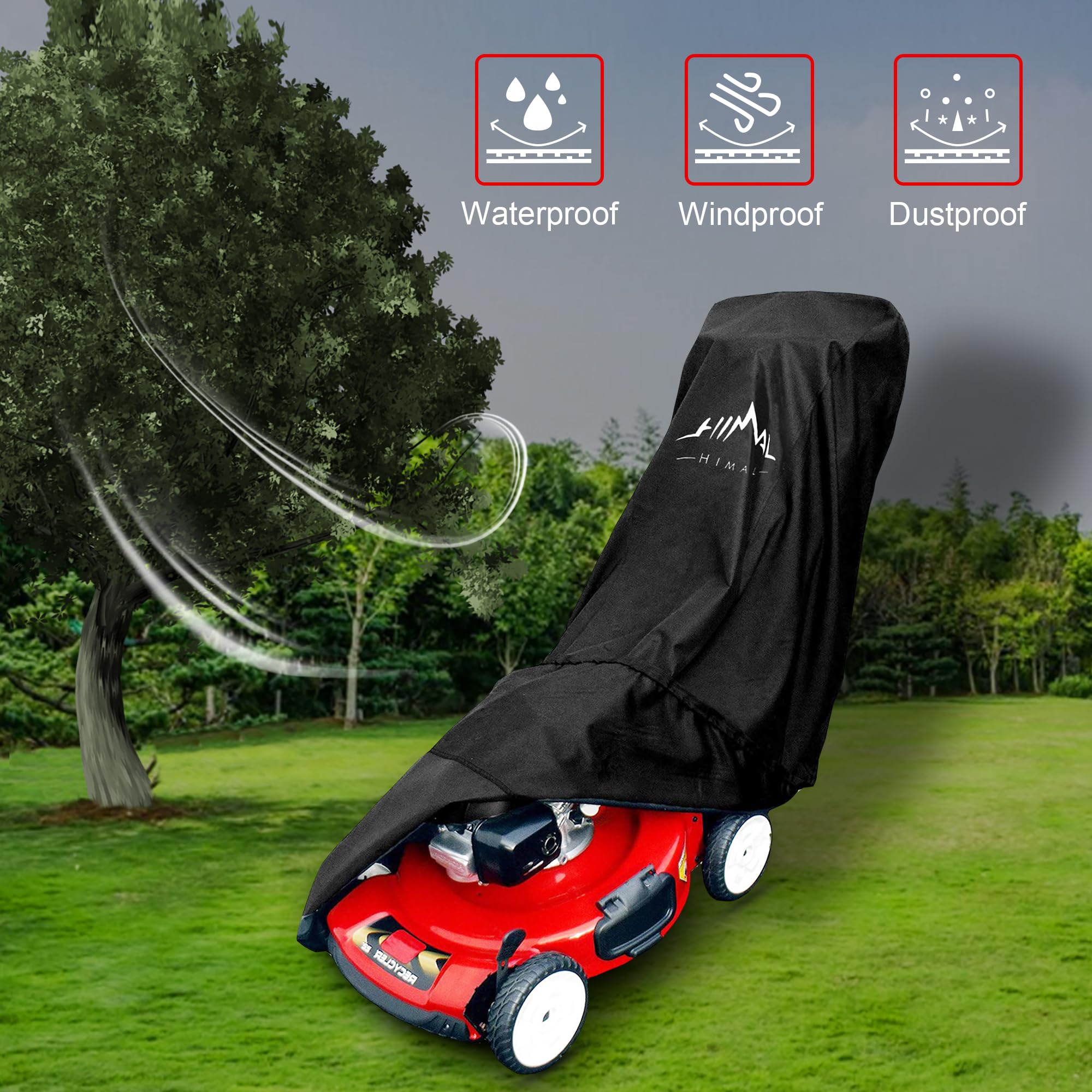 Himal Outdoors waterproof coating protects your mower from moisture and dust.