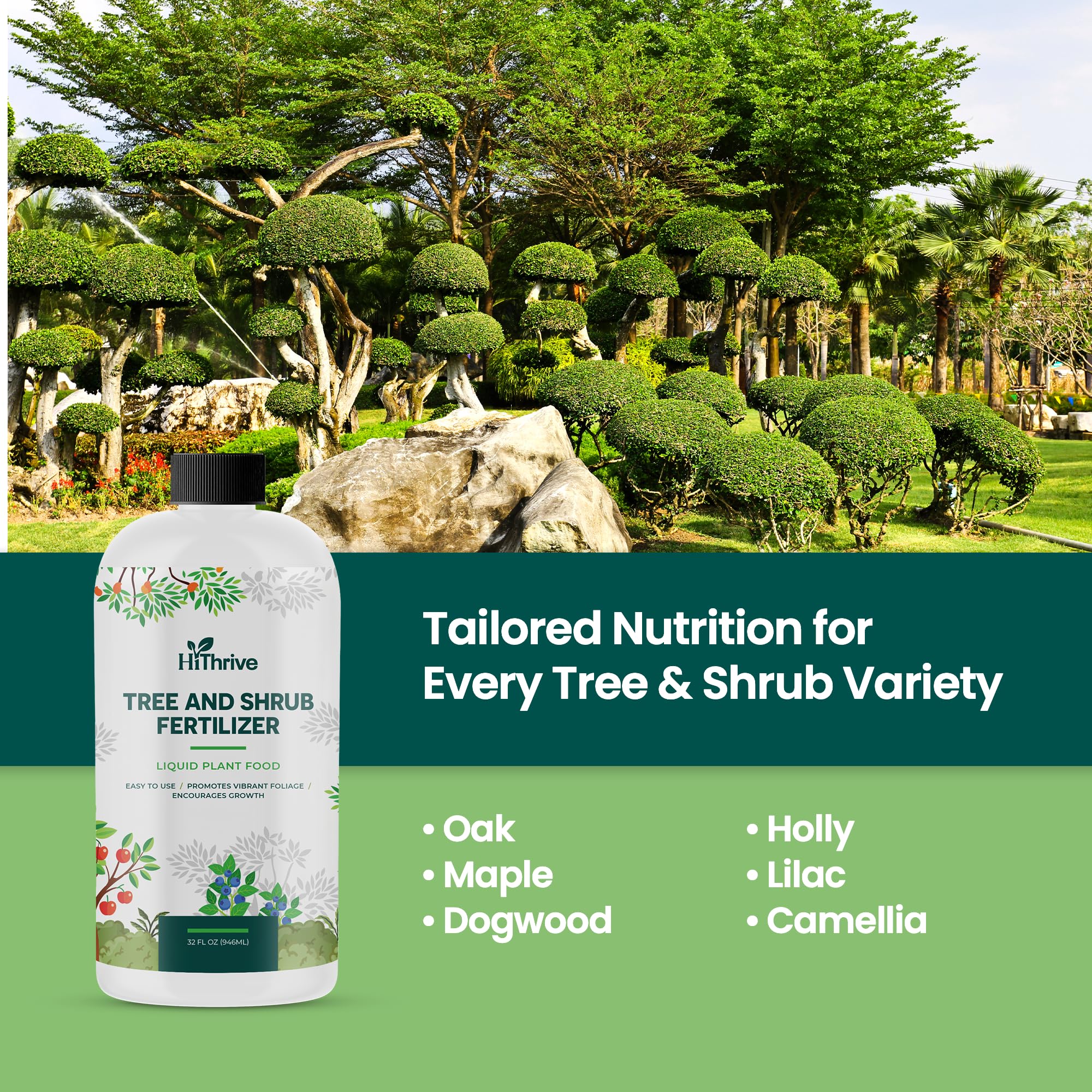 HiThrive for all trees and shrubs suitable for outdoor garden care
