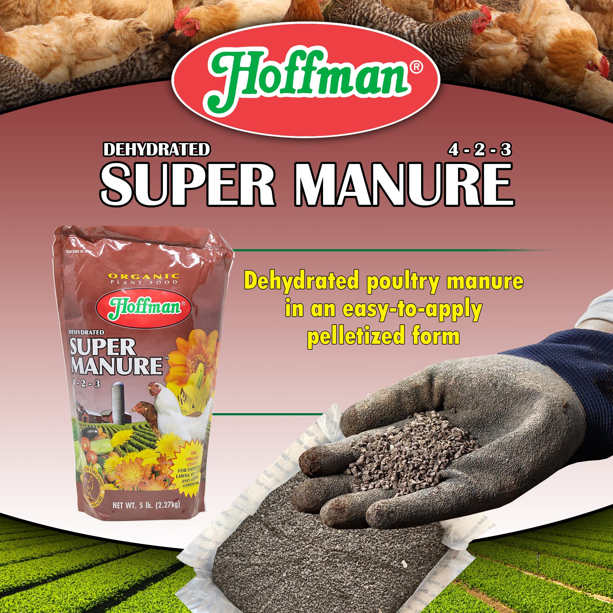 Hoffman five-pound-pack shows easy storage and measured soil enrichment.