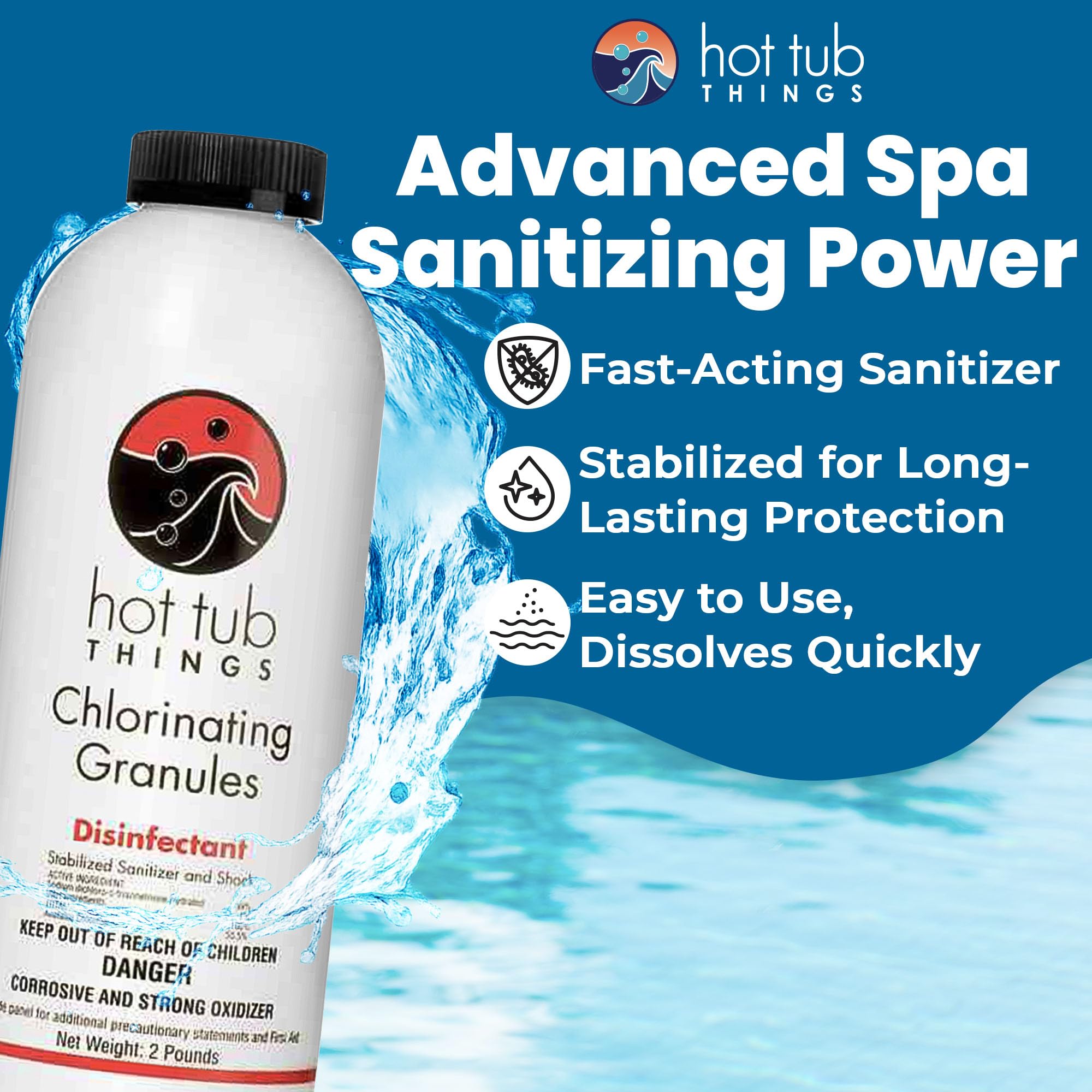 Hot Tub Things chlorine granules dissolving action supports rapid spa sanitation