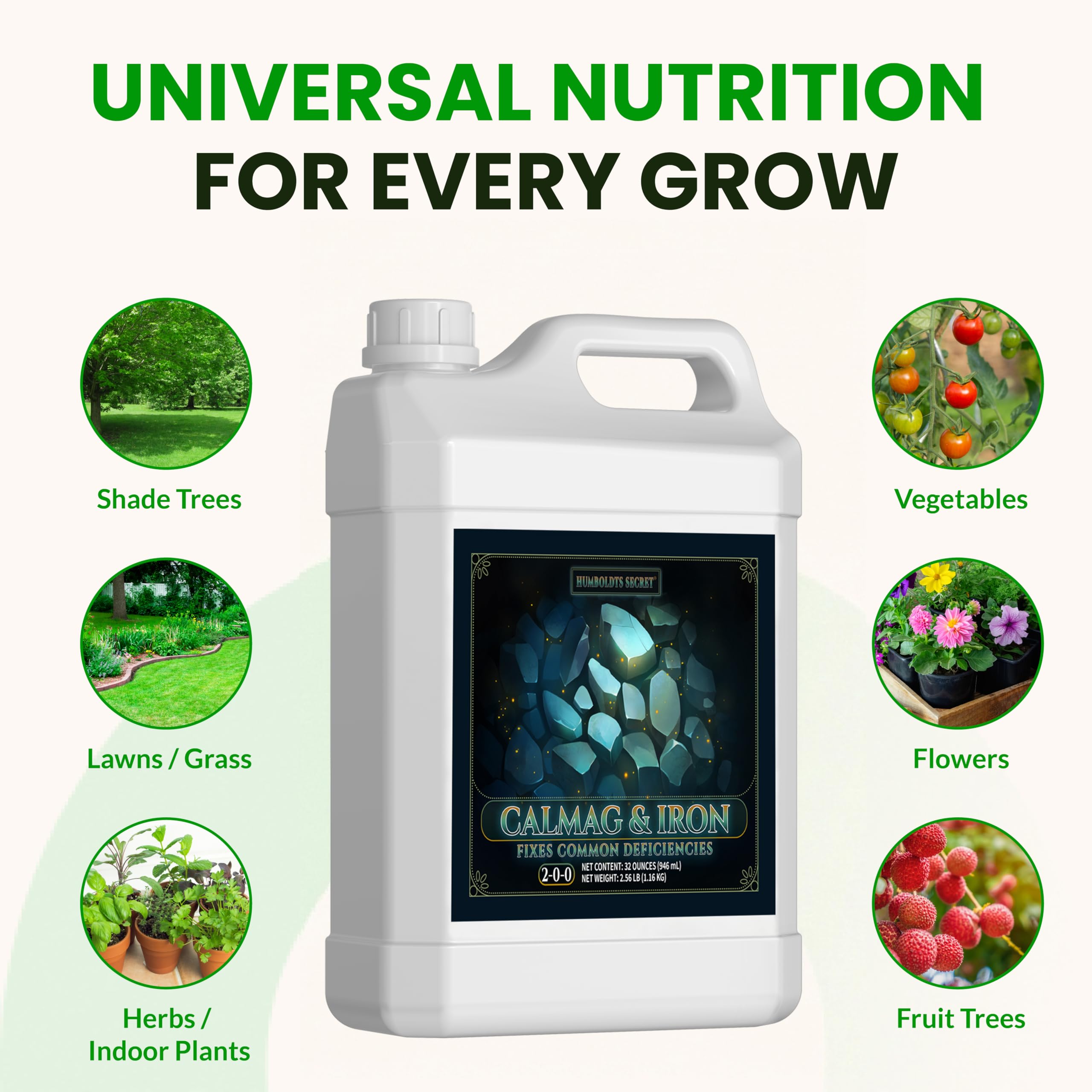 Humboldts Secret CalMag Iron enhances leaf color and vigor.