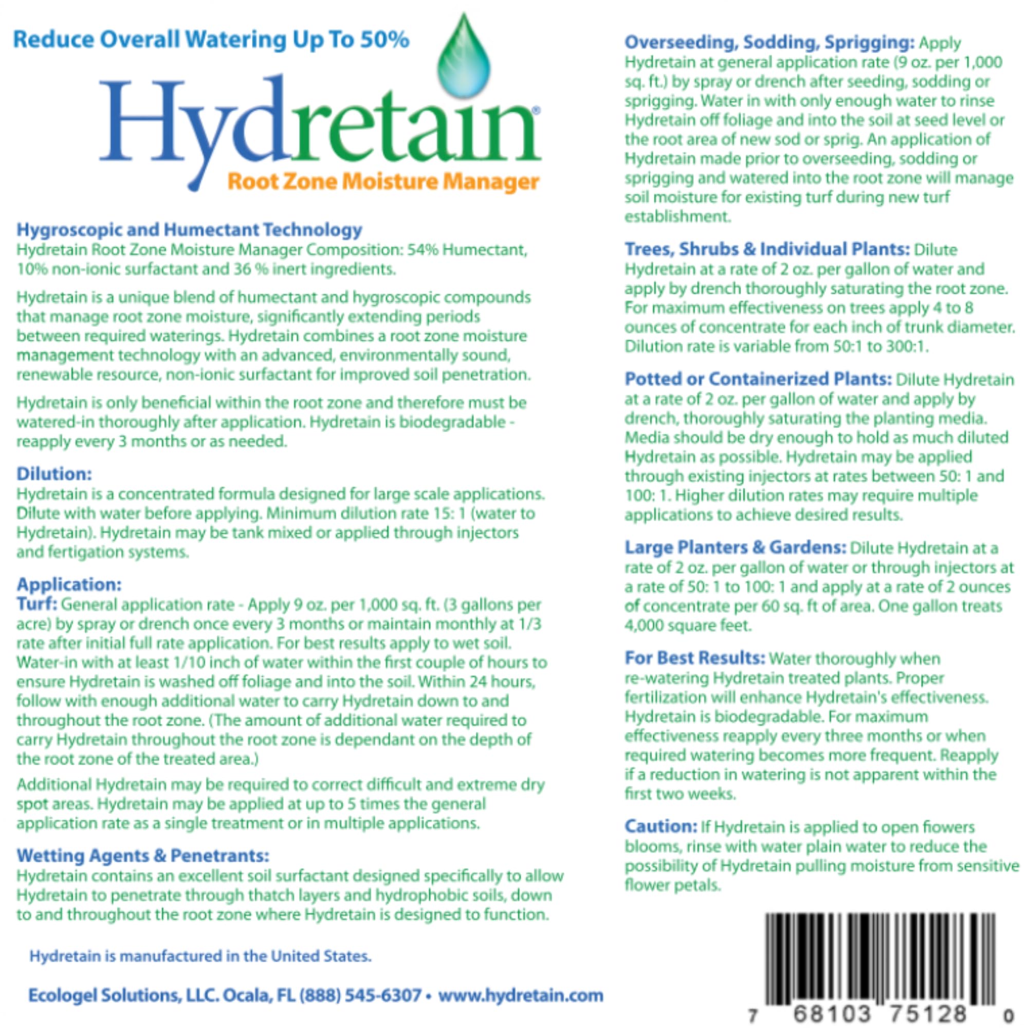 Hydretain tree and shrub moisture support helps drought resilience.