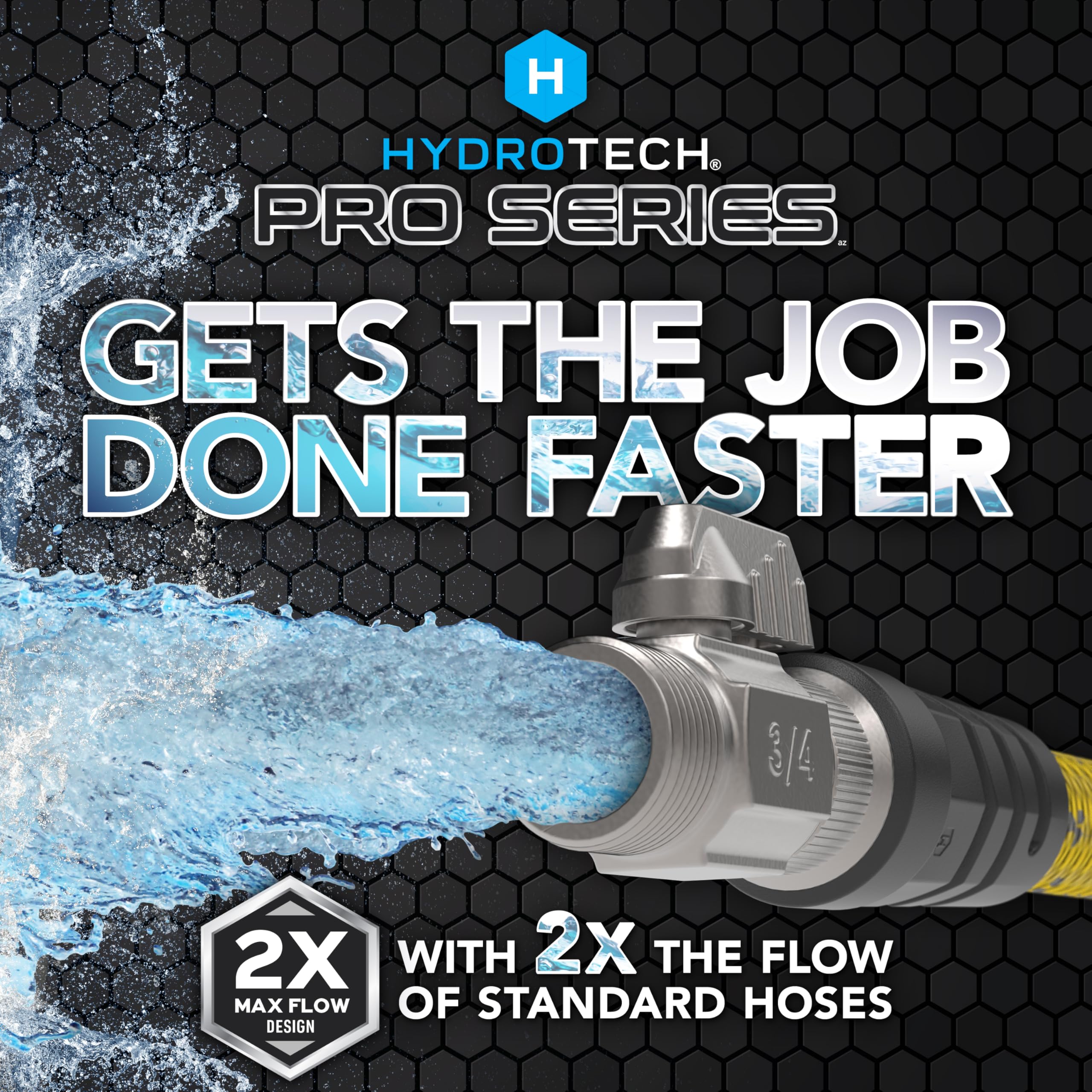 HydroTech Pro Series 2x max flow hose for faster watering and large jobs
