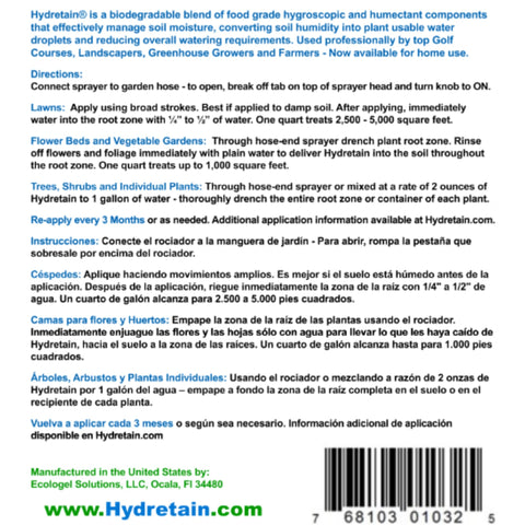 Hydretain hose-end sprayer application provides easy, even coverage.