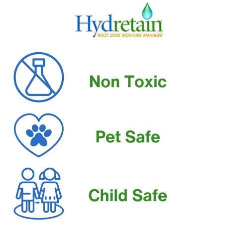 Hydretain pet and child safe formula is non-toxic.