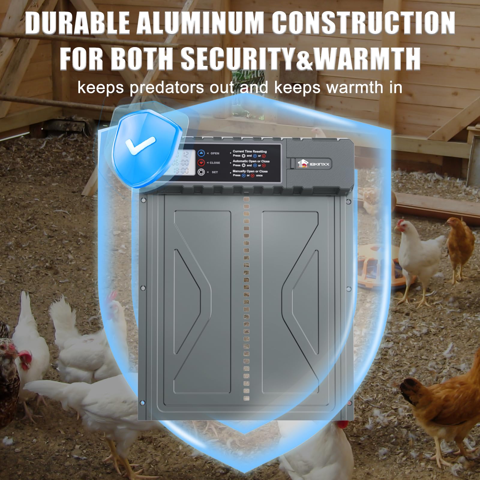 IBKINXX aluminum construction provides durable protection against predators.