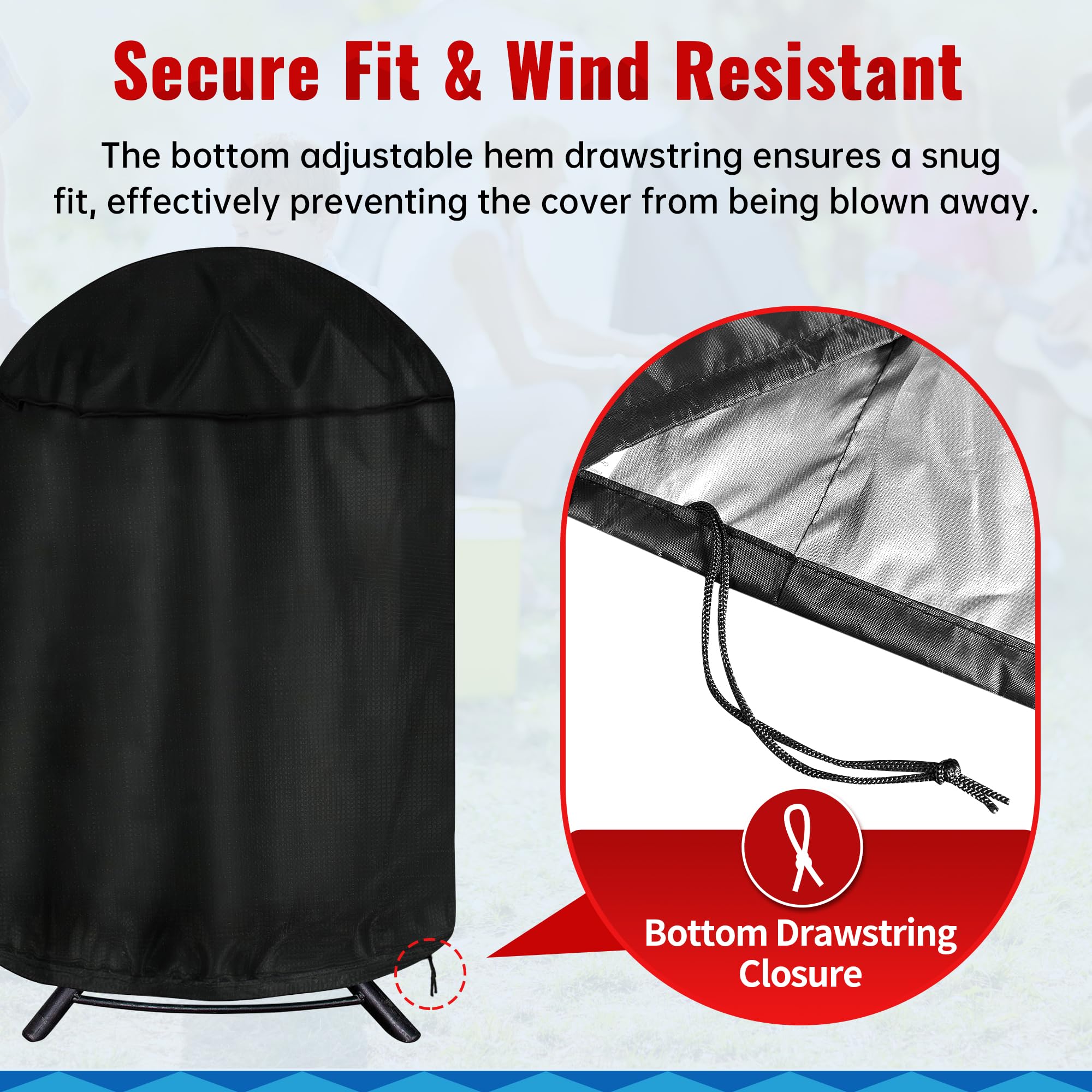 iCOVER bottom drawstring ensures a secure fit against wind