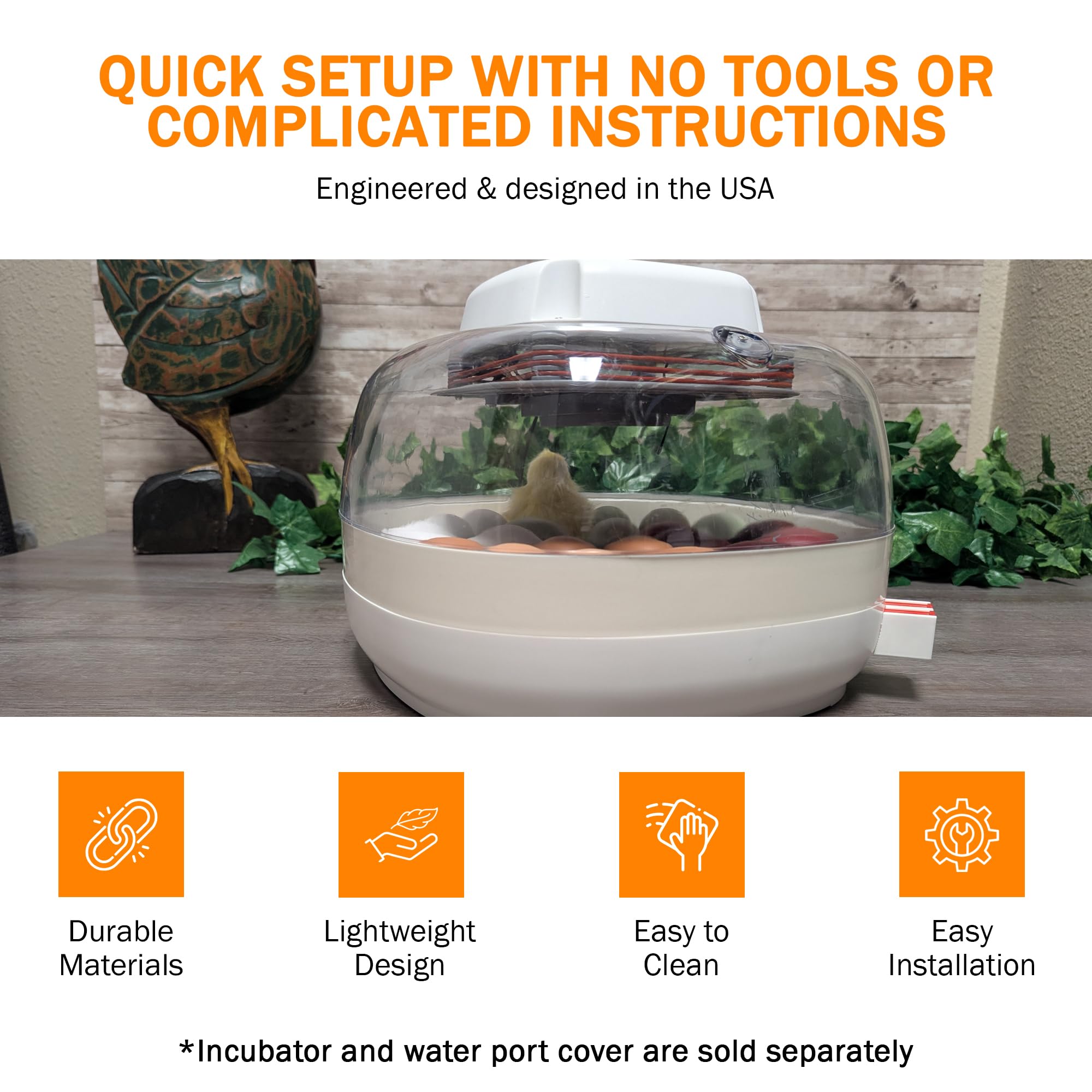 Incubator Warehouse 1.5-inch riser height enables more egg types to hatch.