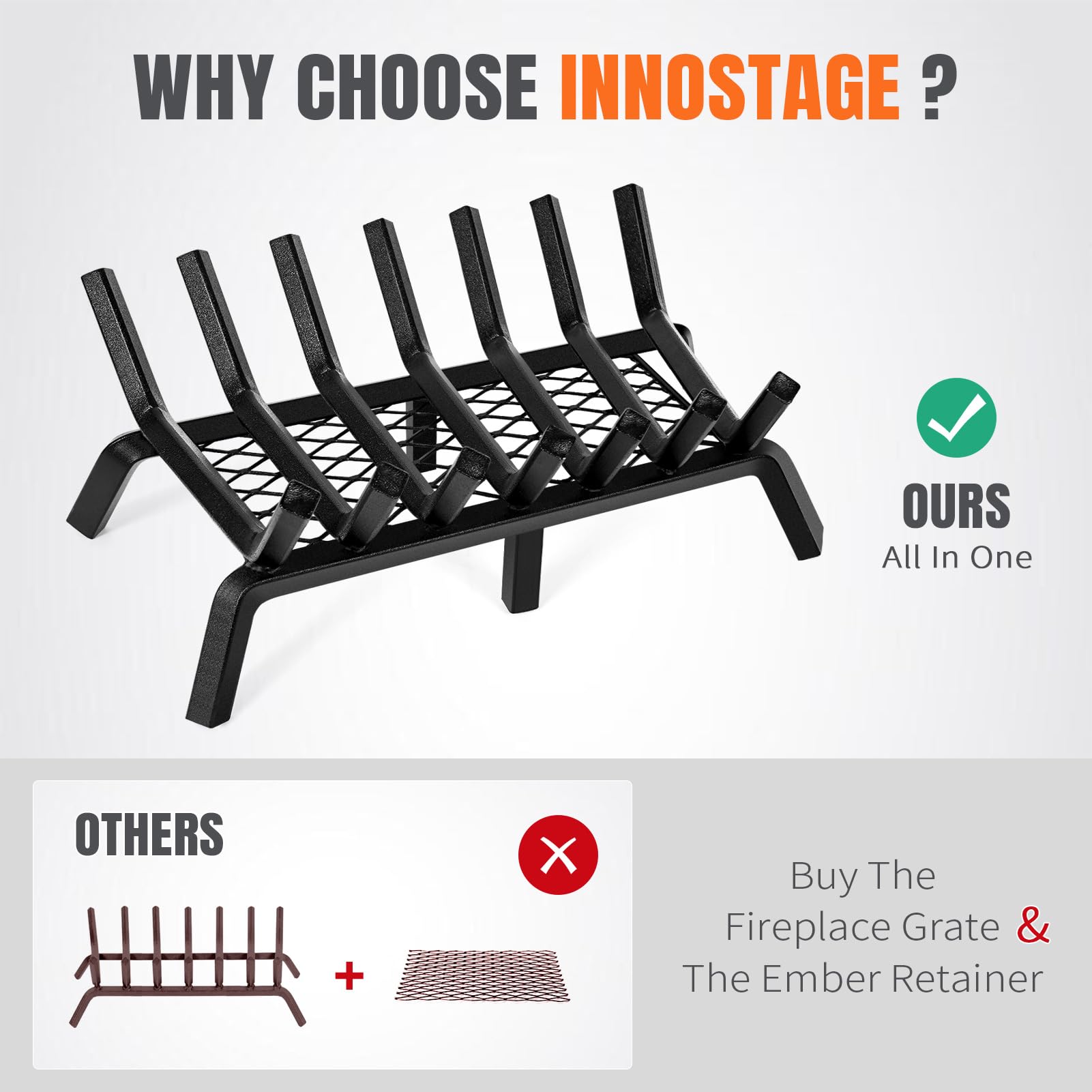 INNO STAGE heavy-duty steel construction withstands heat and heavy logs