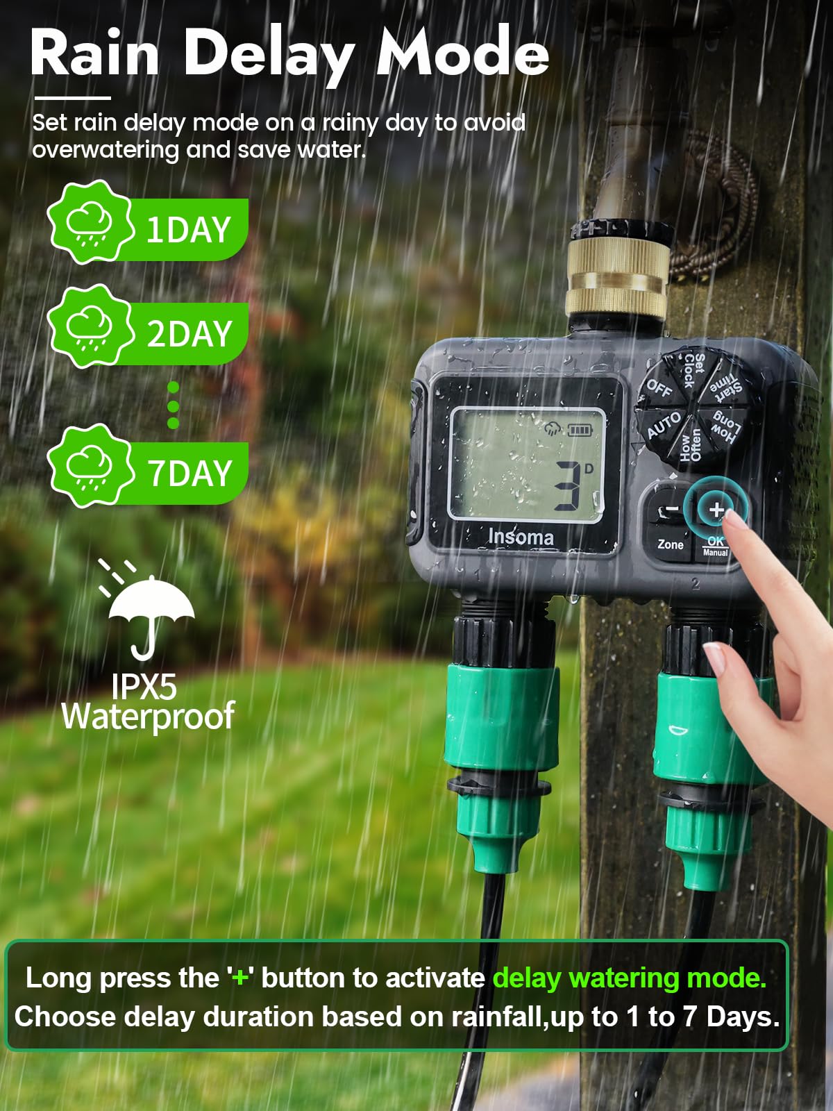 Insoma manual mode with zone selector for on-demand watering.