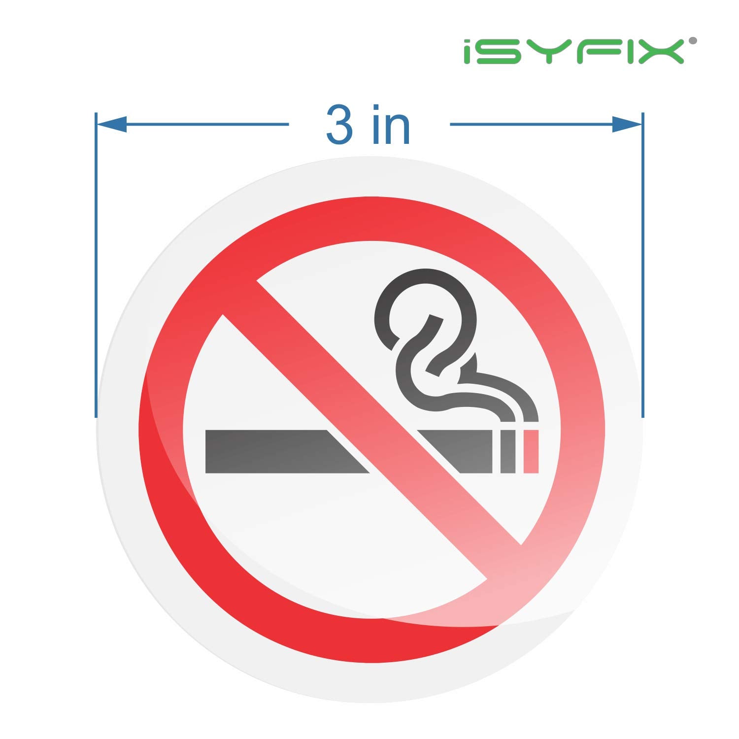 iSYFIX no-smoking sign 3x3 inch on glass window ready for doorway use