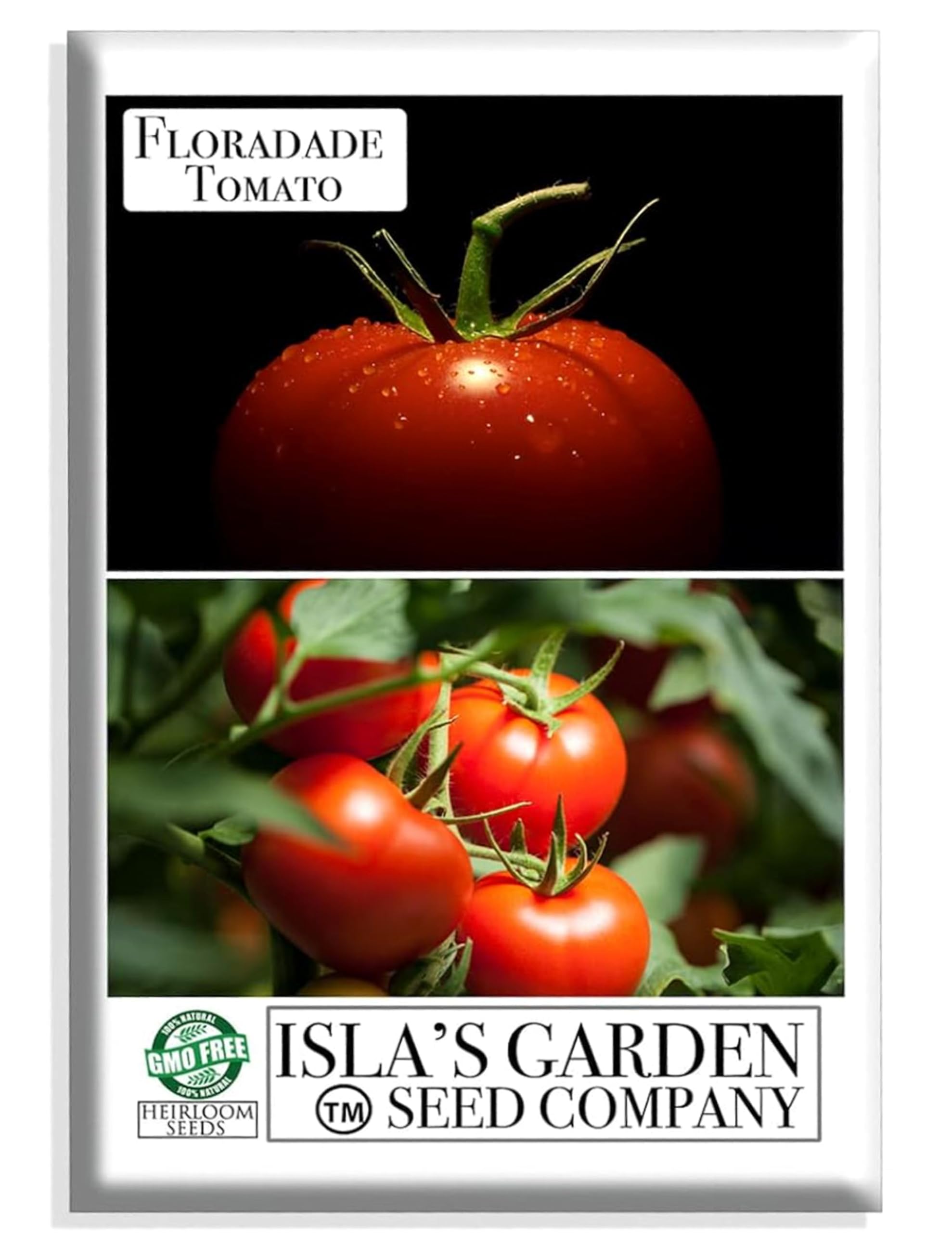 Isla's Garden Seeds Floradade tomato seeds packet ready for home planting and good germination.