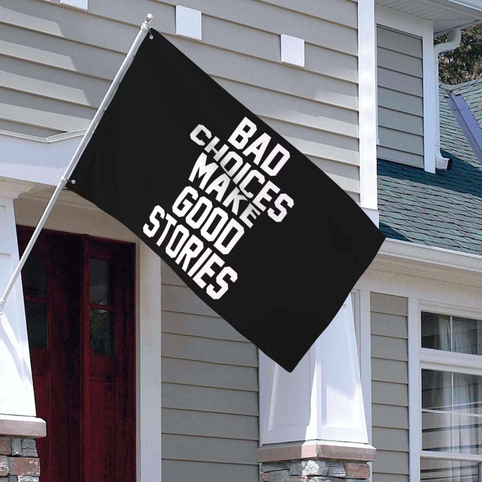 ITPHOYS Bad Choices flag at a party adding casual humor and style