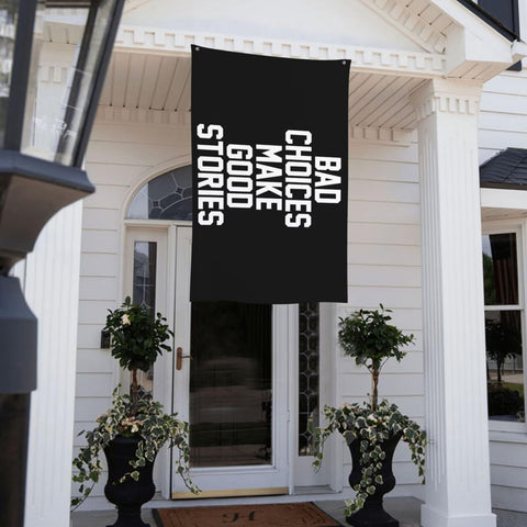 ITPHOYS Bad Choices flag highlighting gift-ready home decor ideas