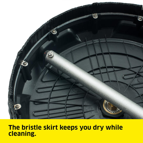 Kärcher splash-free skirt keeps you dry during cleaning.