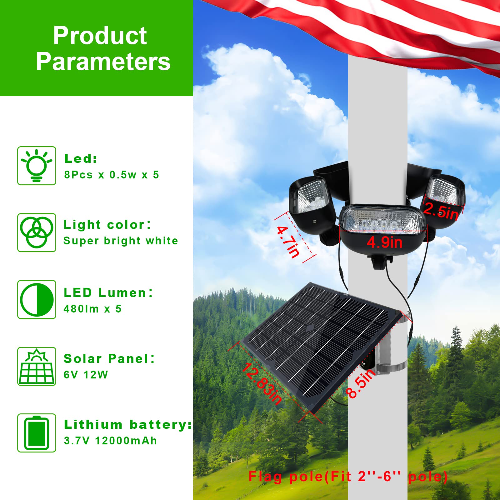 Flag light fits 2 to 6 inch poles for versatility.