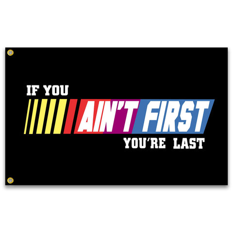 KNAPAL If You Ain't First You're Last flag, double-sided banner for gym motivation on the wall.
