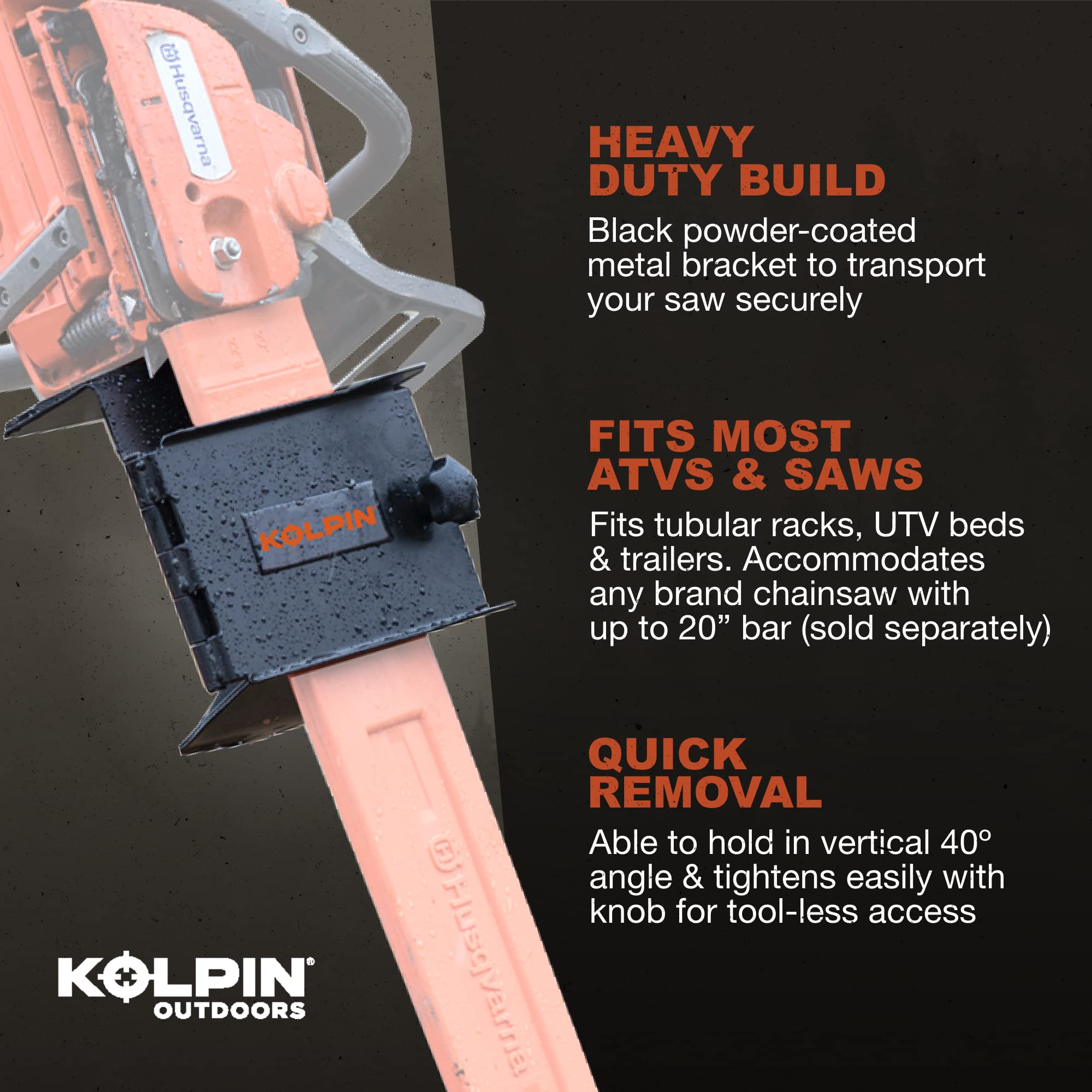 Kolpin Chainsaw Mount on ATV vertical position saves space during rides