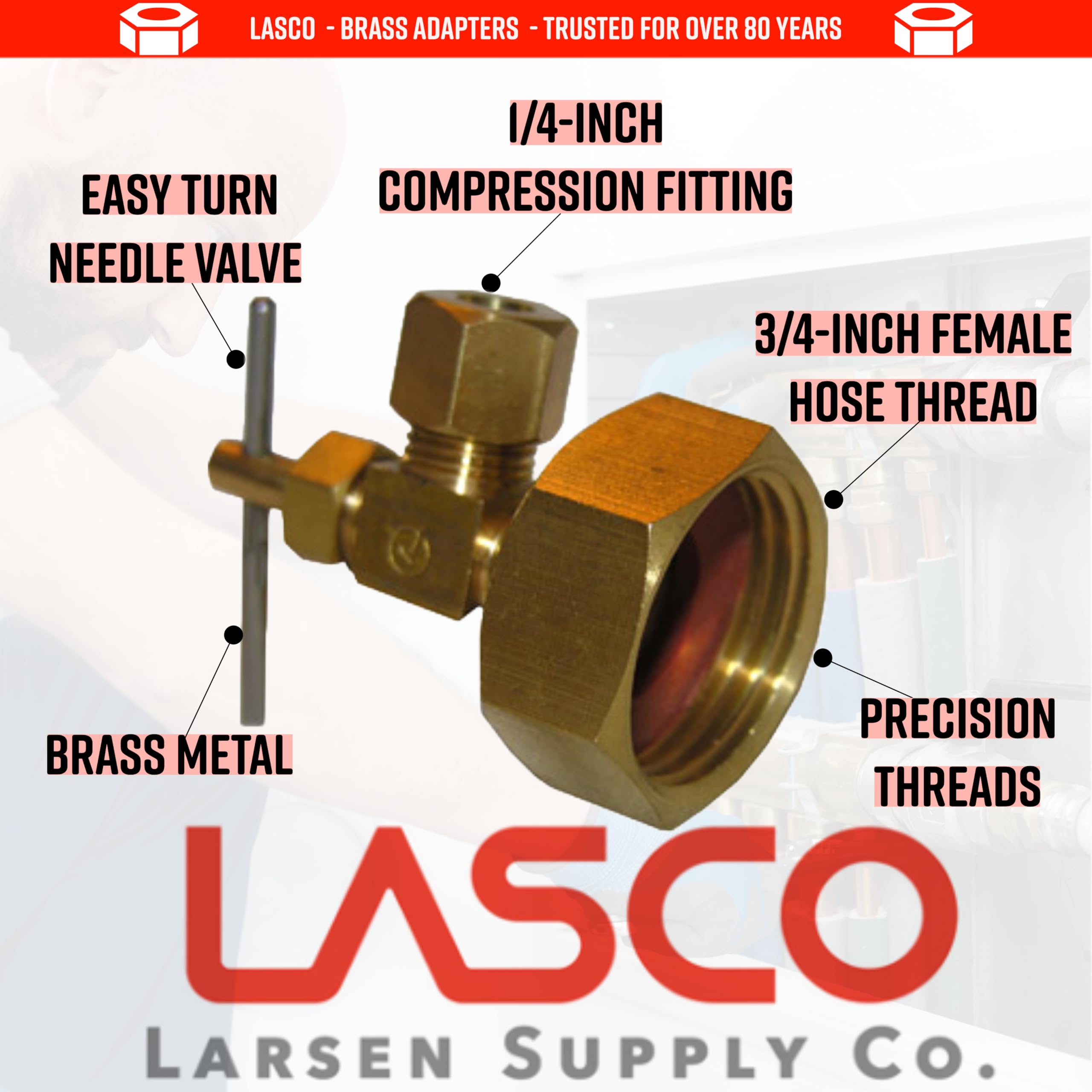 LASCO 17-8385 compression needle valve provides durable hose fittings.