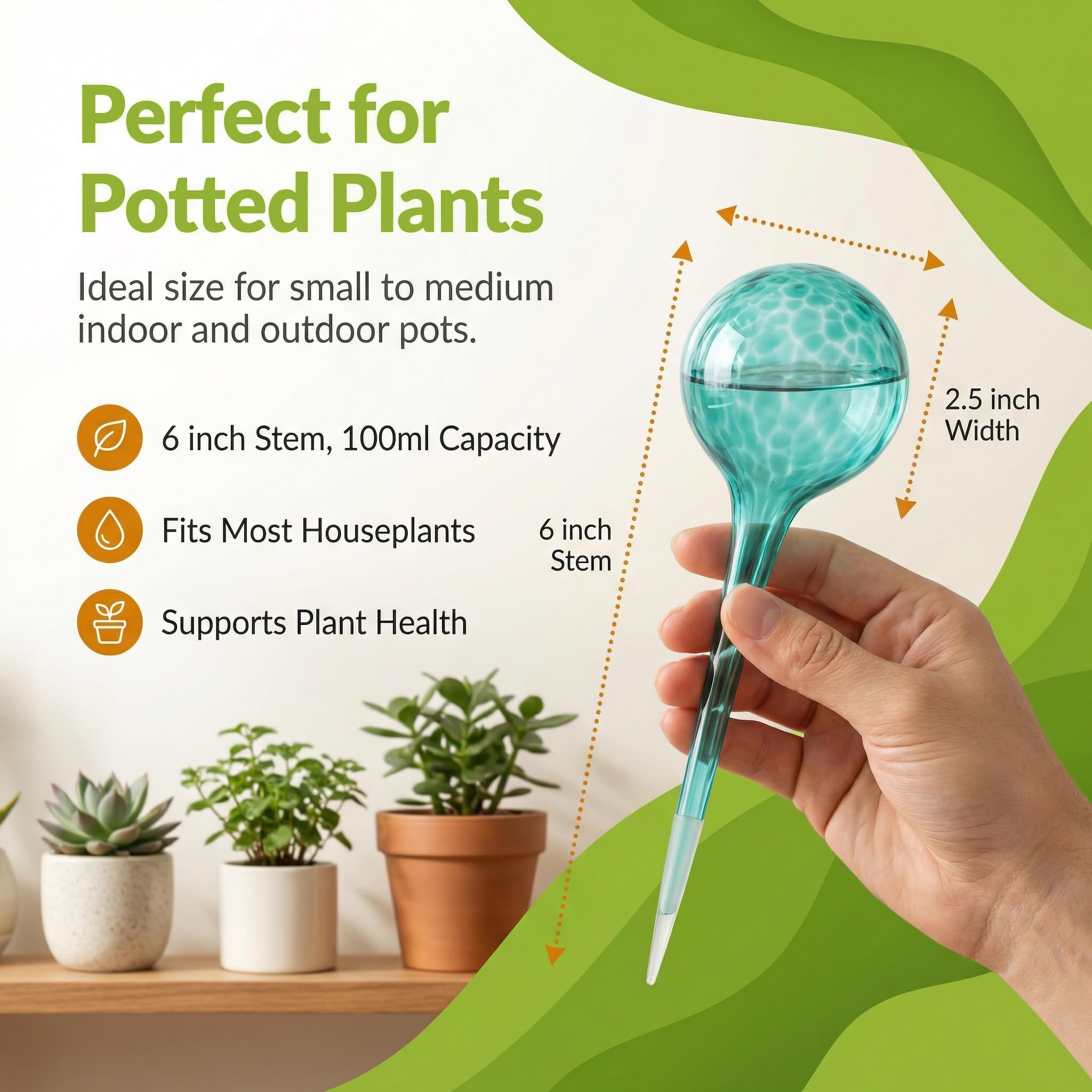 Little Green Leaf decorative water globes brighten plant displays while keeping greens hydrated.