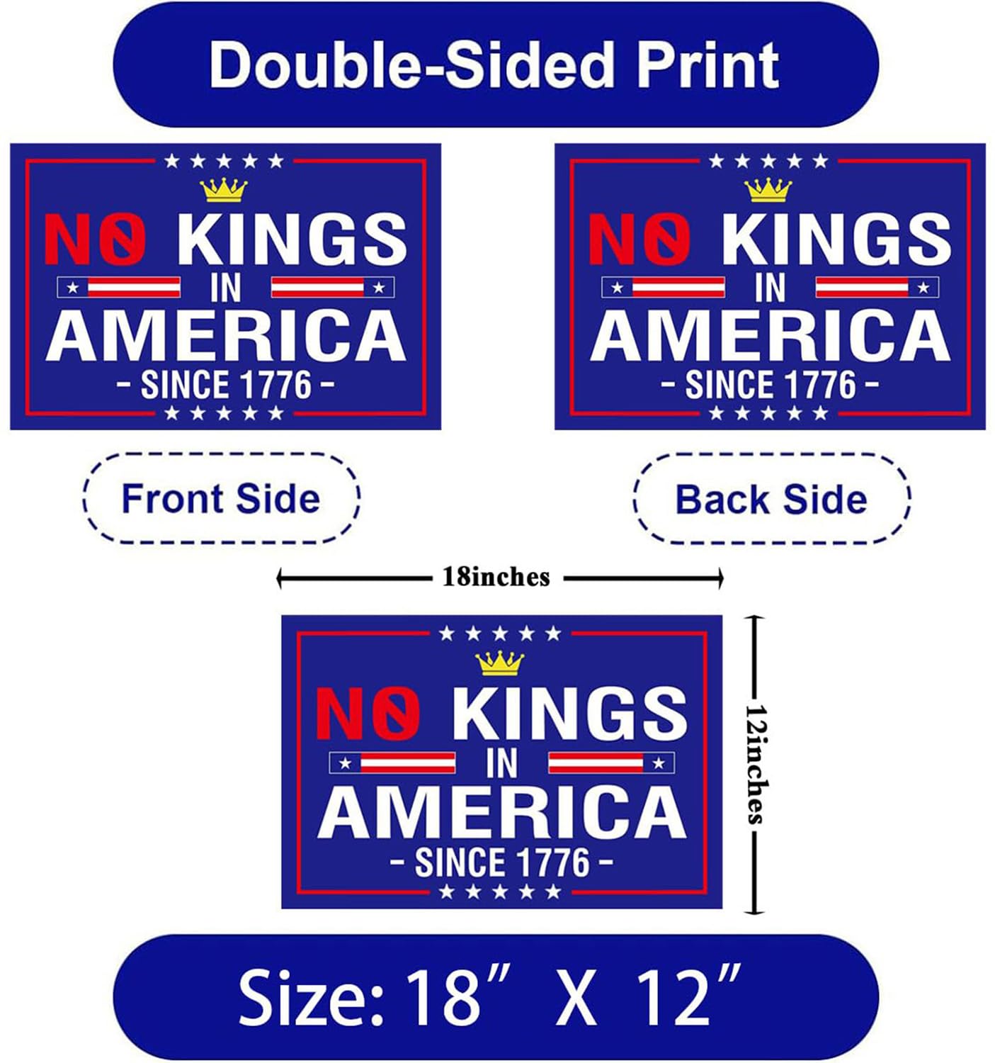 Lnyelxa No Kings In America yard sign back view with double-sided messaging.