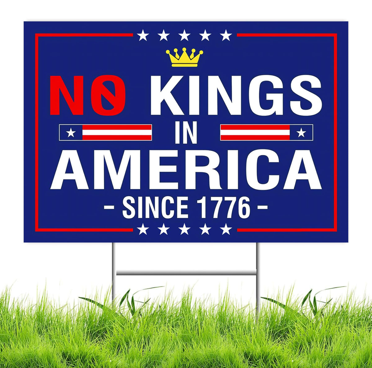 Lnyelxa No Kings In America yard sign front view for outdoor visibility.