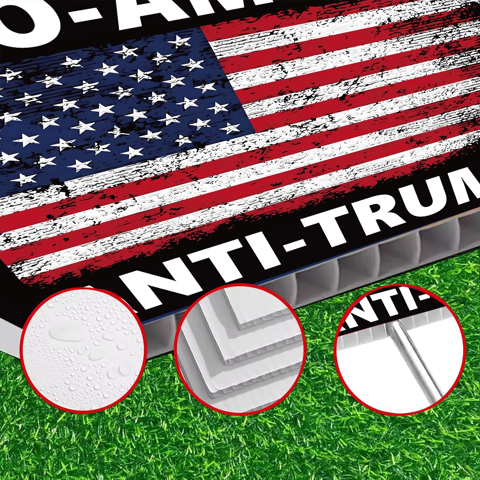 Lnyelxa Pro America Anti Trump sign close-up of durable double-sided printing