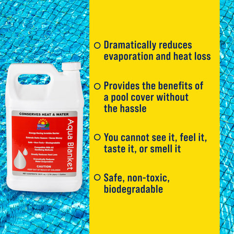 Lo-Chlor Aqua Blanket creates an invisible liquid layer that reduces heat loss.