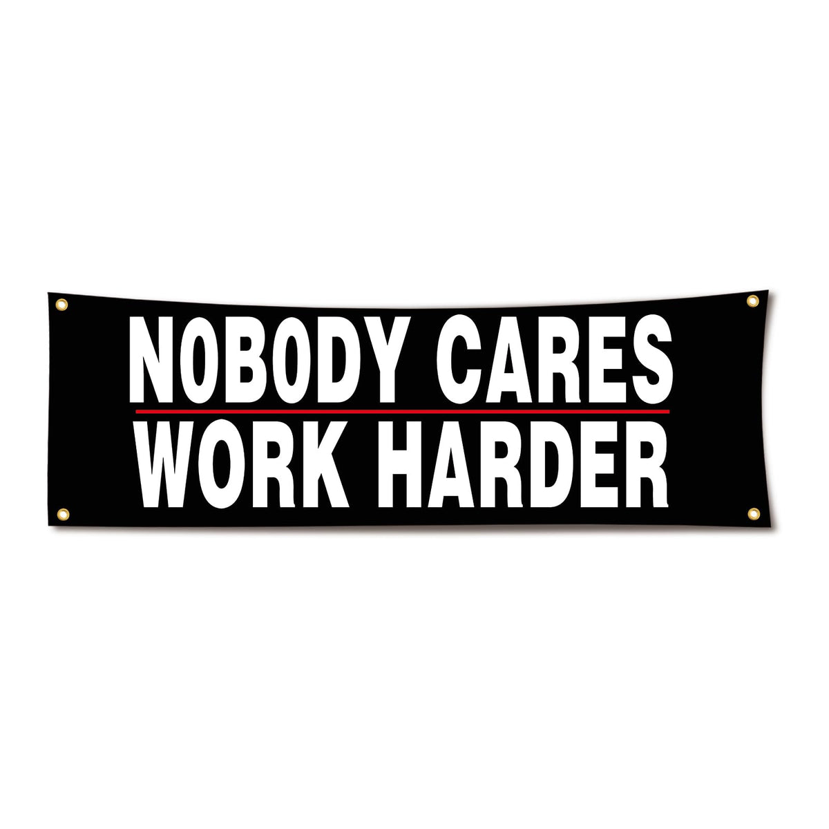 Lyeedoom Nobody Cares banner flag motivates workouts and brightens workspaces
