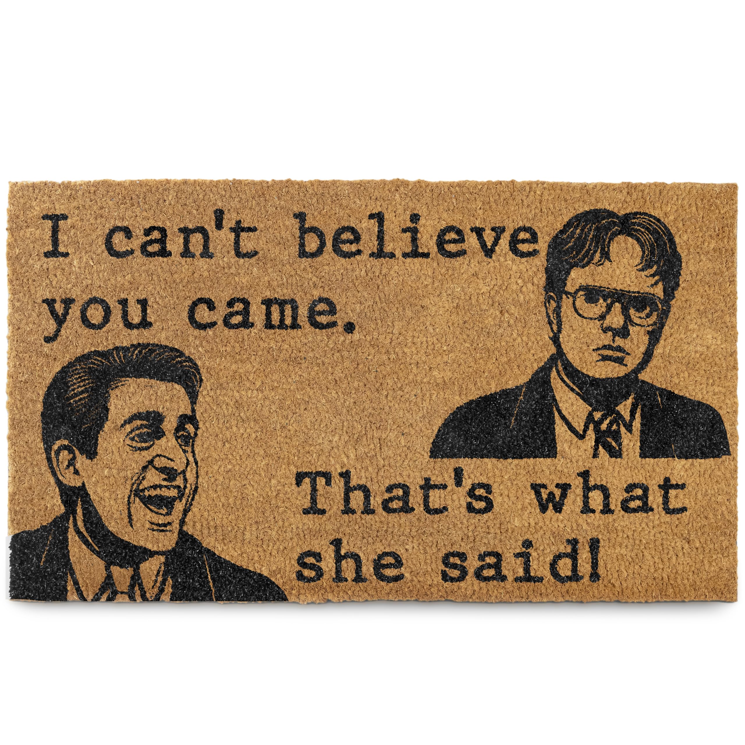 MAINEVENT cant believe you came door mat closeup for porch, bold humor welcoming guests