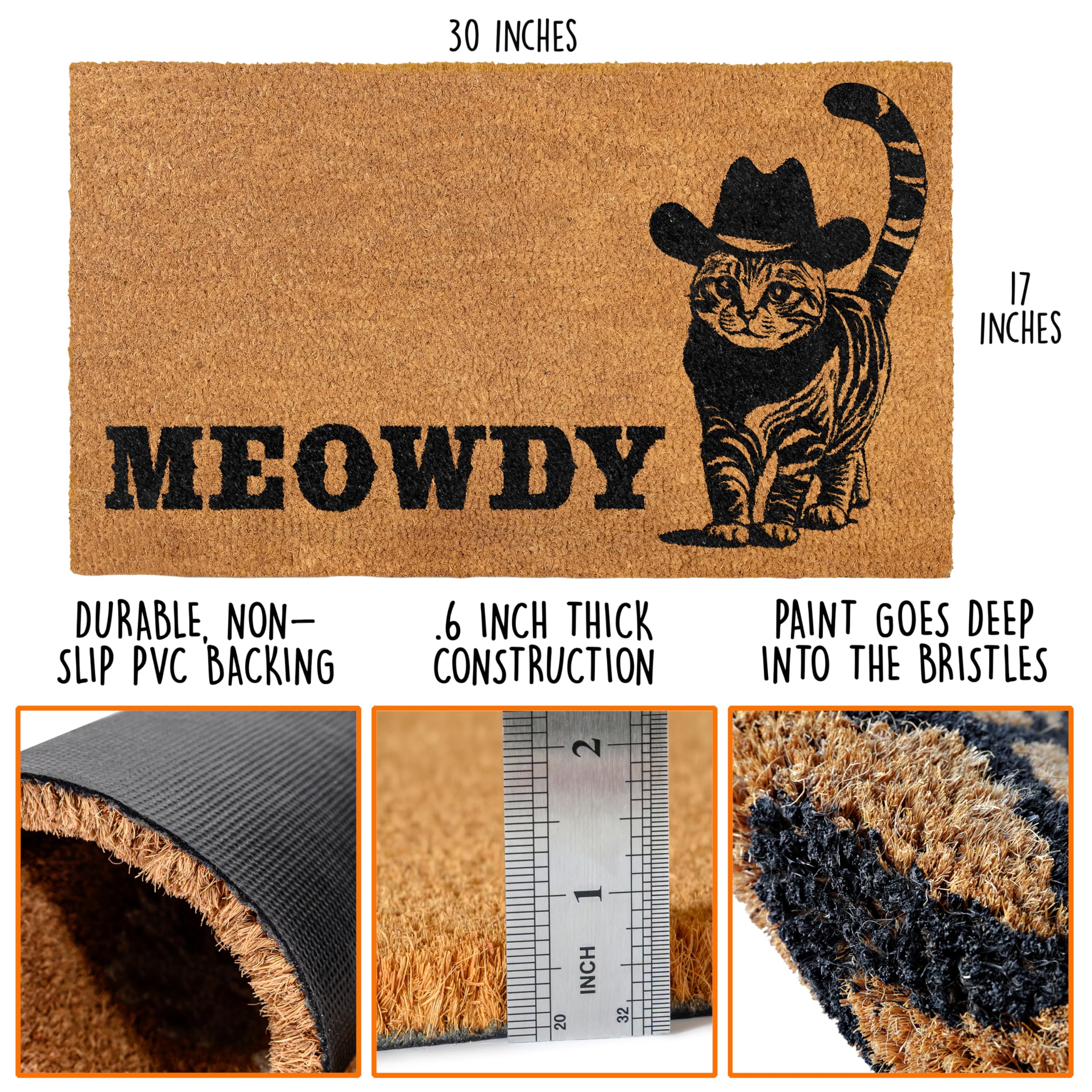 MAINEVENT Meowdy Doormat non-slip backing keeps it securely in place on entryways.