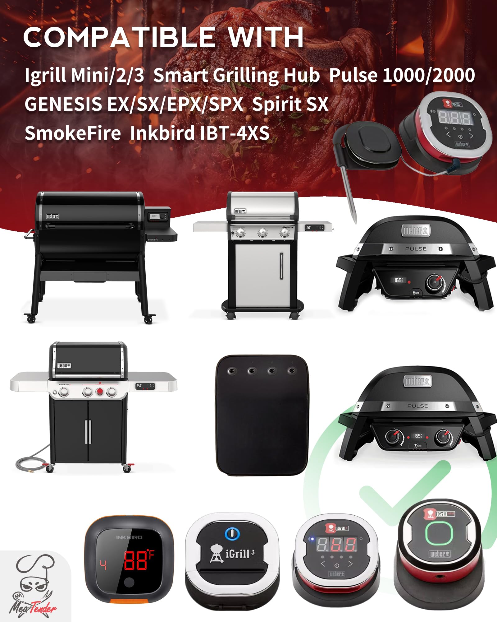 Meatender probes support -22°F to 572°F for diverse cooking