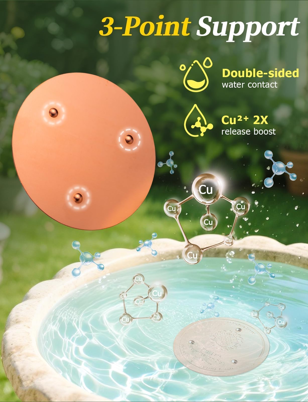 Copper disc installed in a plastic basin reduces maintenance.
