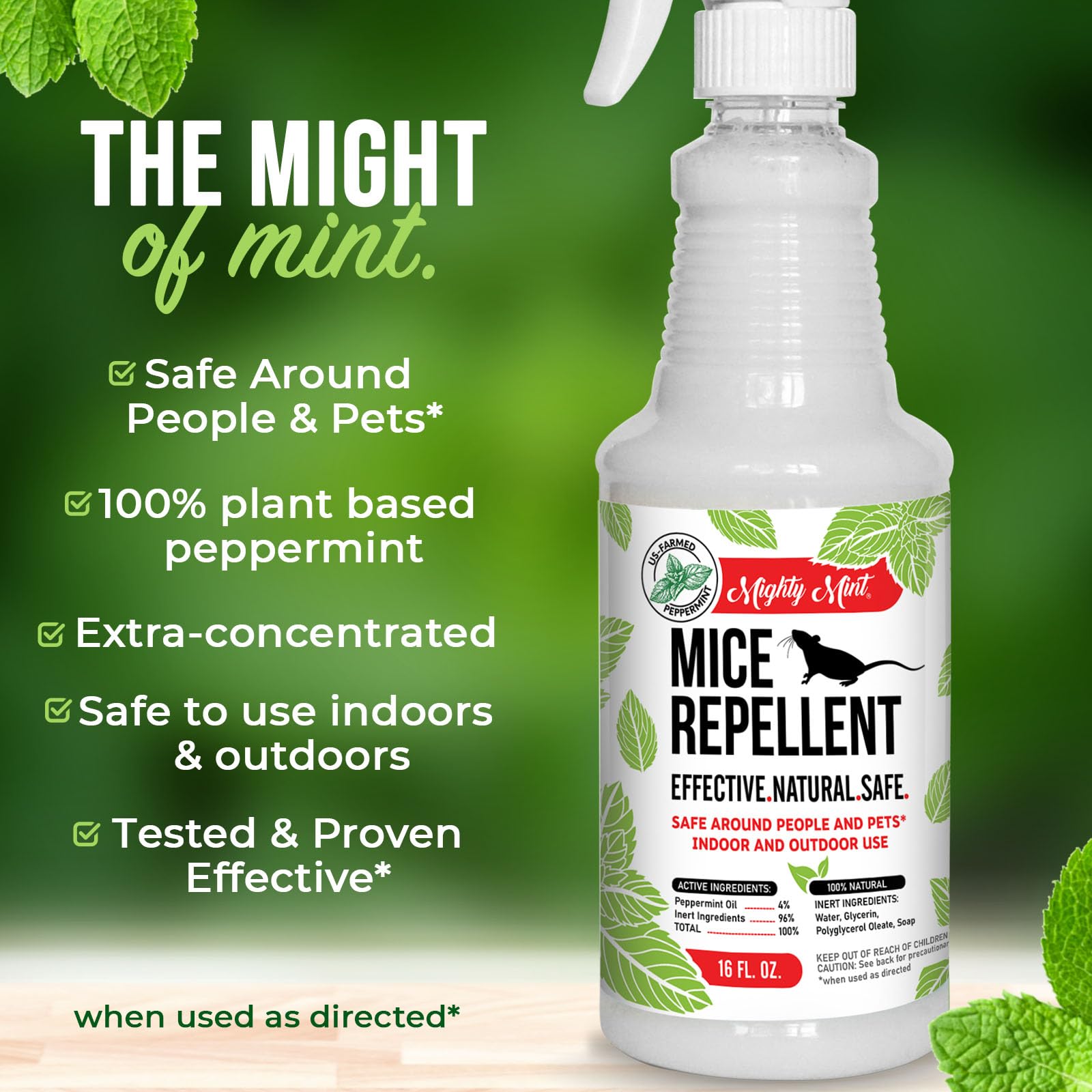 Mighty Mint utilizes concentrated peppermint oil for deterrence.