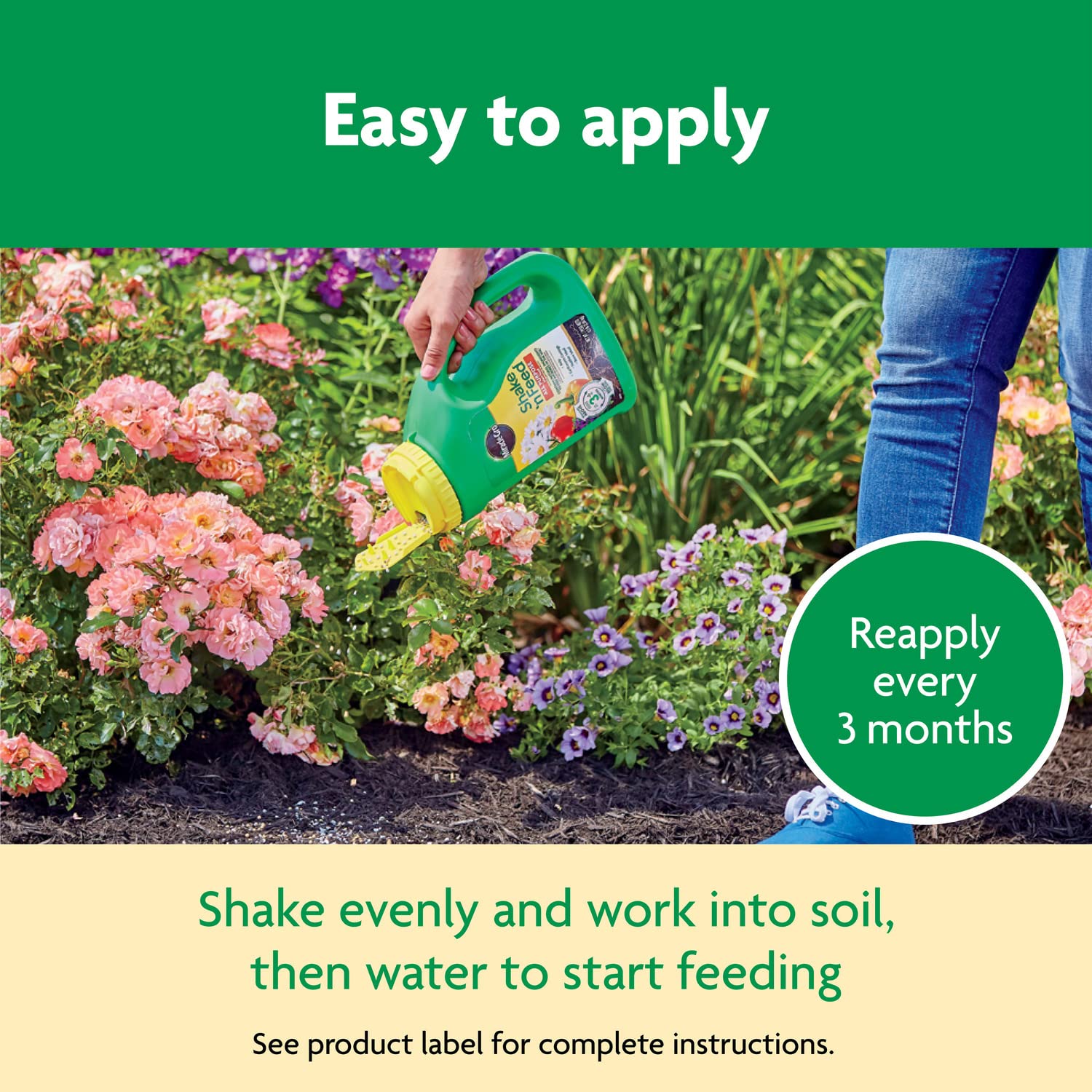 Miracle-Gro Shake 'N Feed starts feeding when you water.