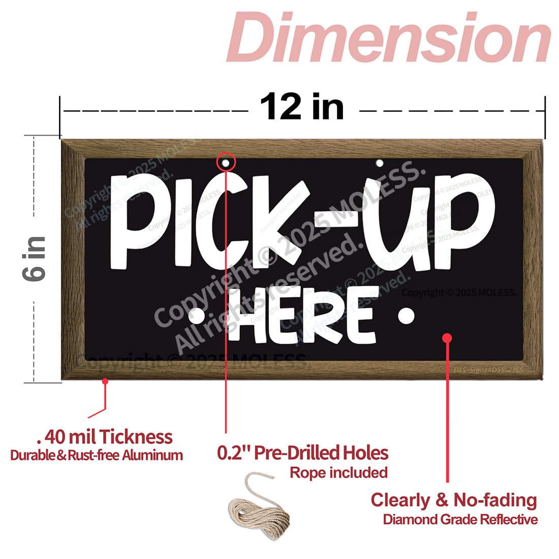 MOLESS pick-up sign 12x6 inches; directs customers to collect orders smoothly.