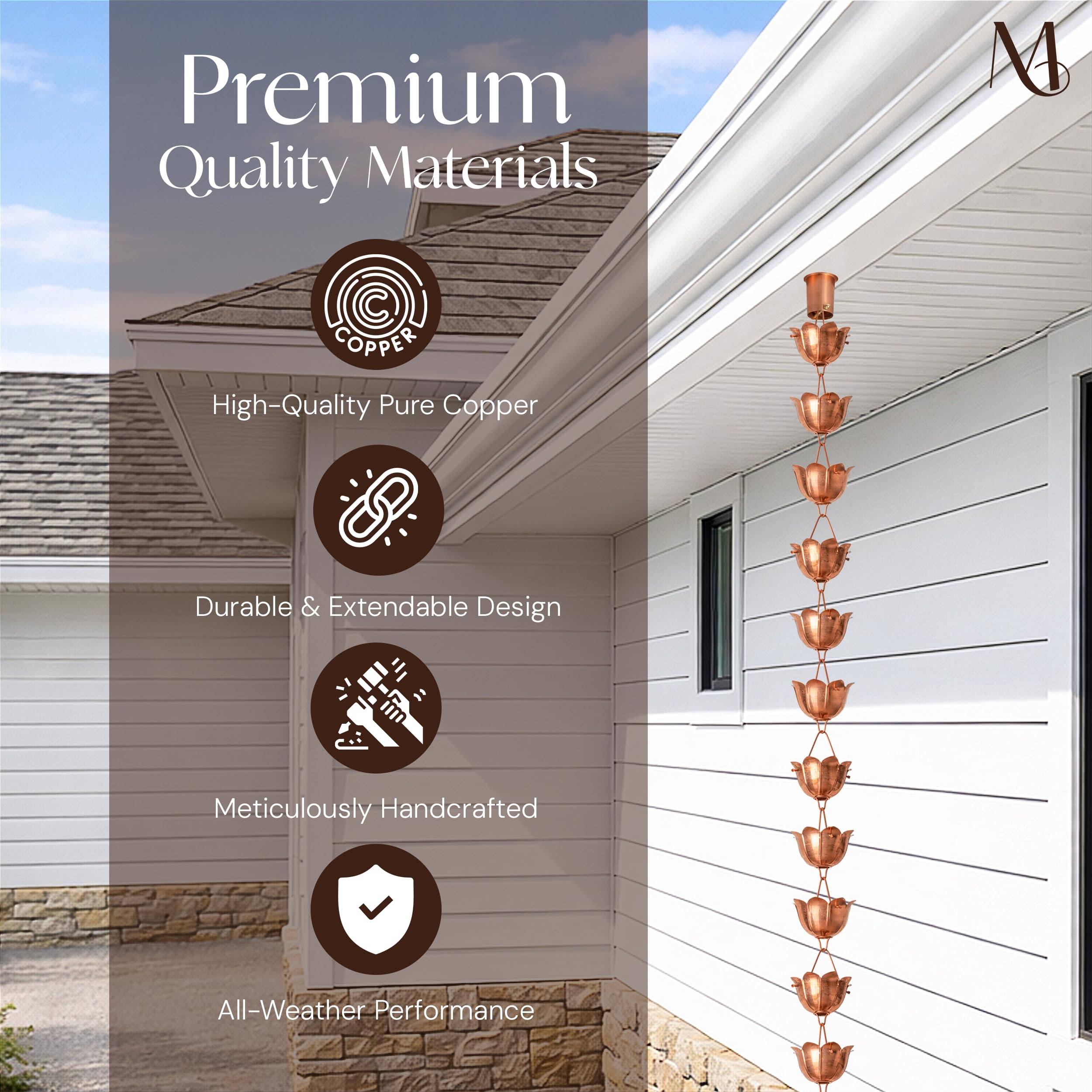Monarch Rain Chains heavy-duty copper construction provides rust resistance for outdoor use